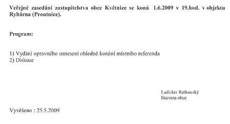 Vyhlášení veřejného zasedání na 1.6.2009